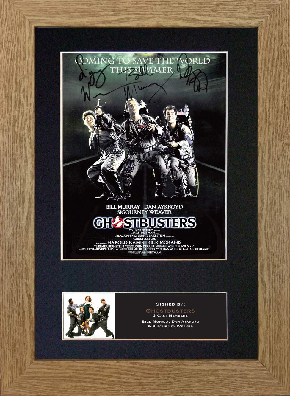 GHOSTBUSTERS Signed Autograph Mounted Photo Reproduction PRINT A4 Rare Perfect Birthday (297 x 210mm) #733 (Oak Veneer Frame)