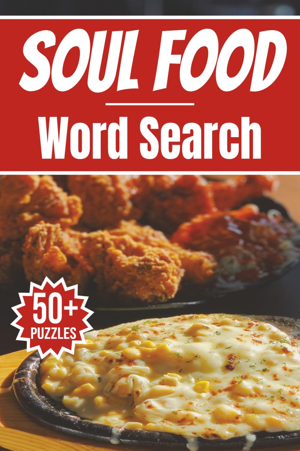 Soul Food Word Search Puzzles: 50+ Easy Puzzles