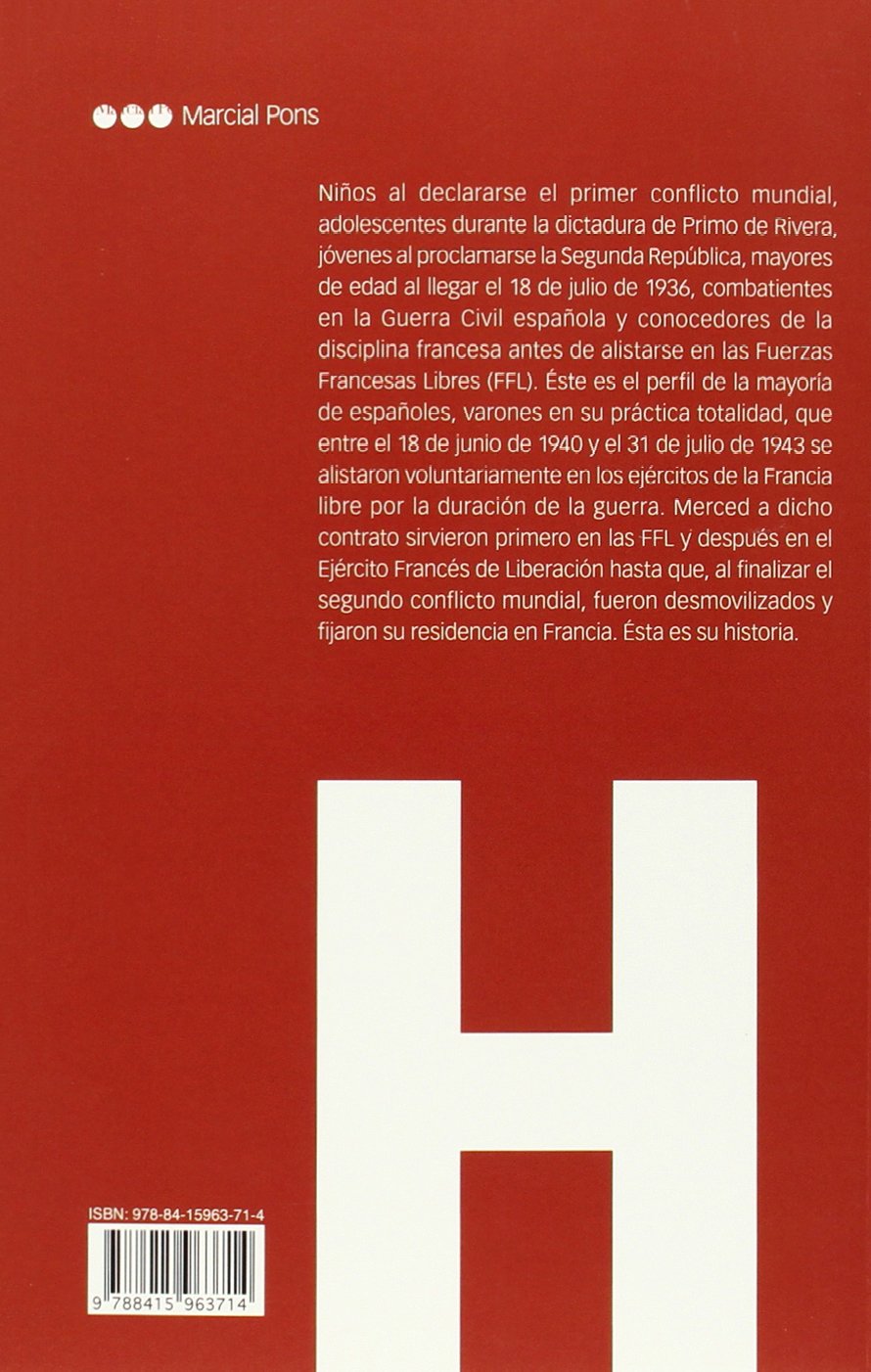 GUERRA CONTINUA, LA: Voluntarios españoles al servicio de la Francia libre (1940-1945): 114 (Estudios)