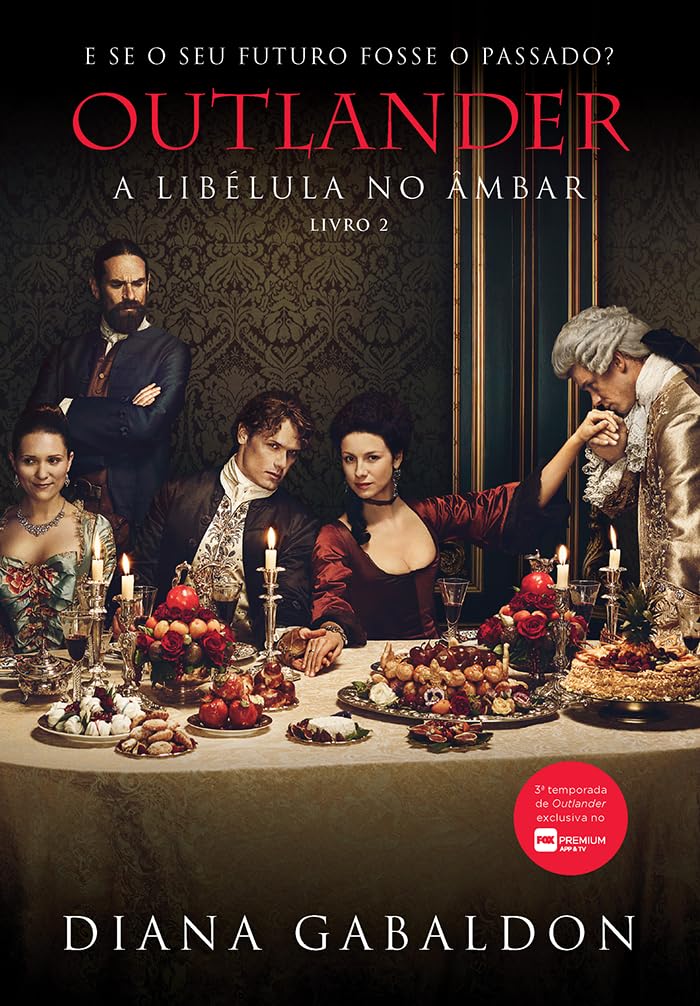 A libélula no âmbar (Outlander - Livro 2)