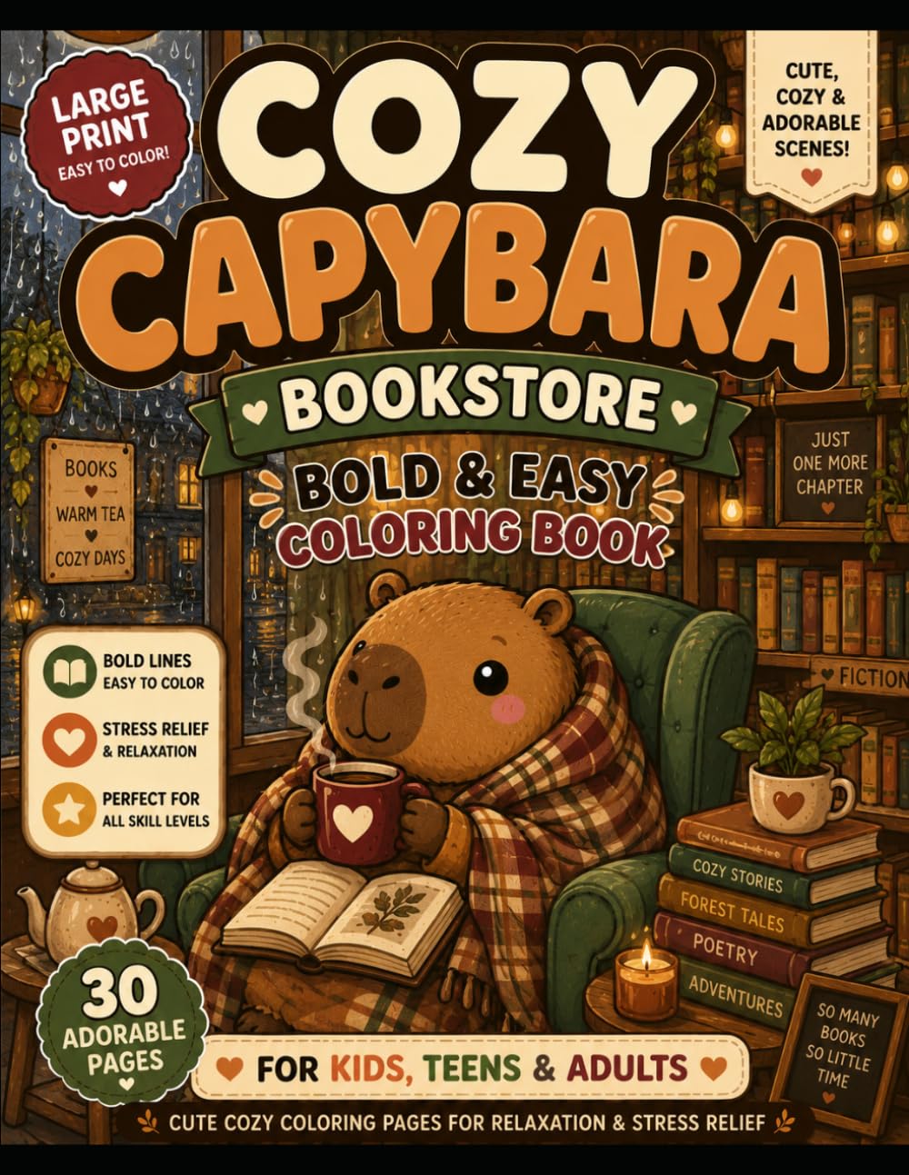Cozy Capybara Bookstore: Bold & Easy Coloring Book for Kids, Teens & Adults | Cute Cozy Bookshop Scenes for Relaxation, Stress Relief and Mindfulness (Cozy Capybara Coloring Book)