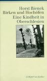 oberschlesien karte 1905  Birken und Hochöfen. Eine Kindheit in Oberschlesien