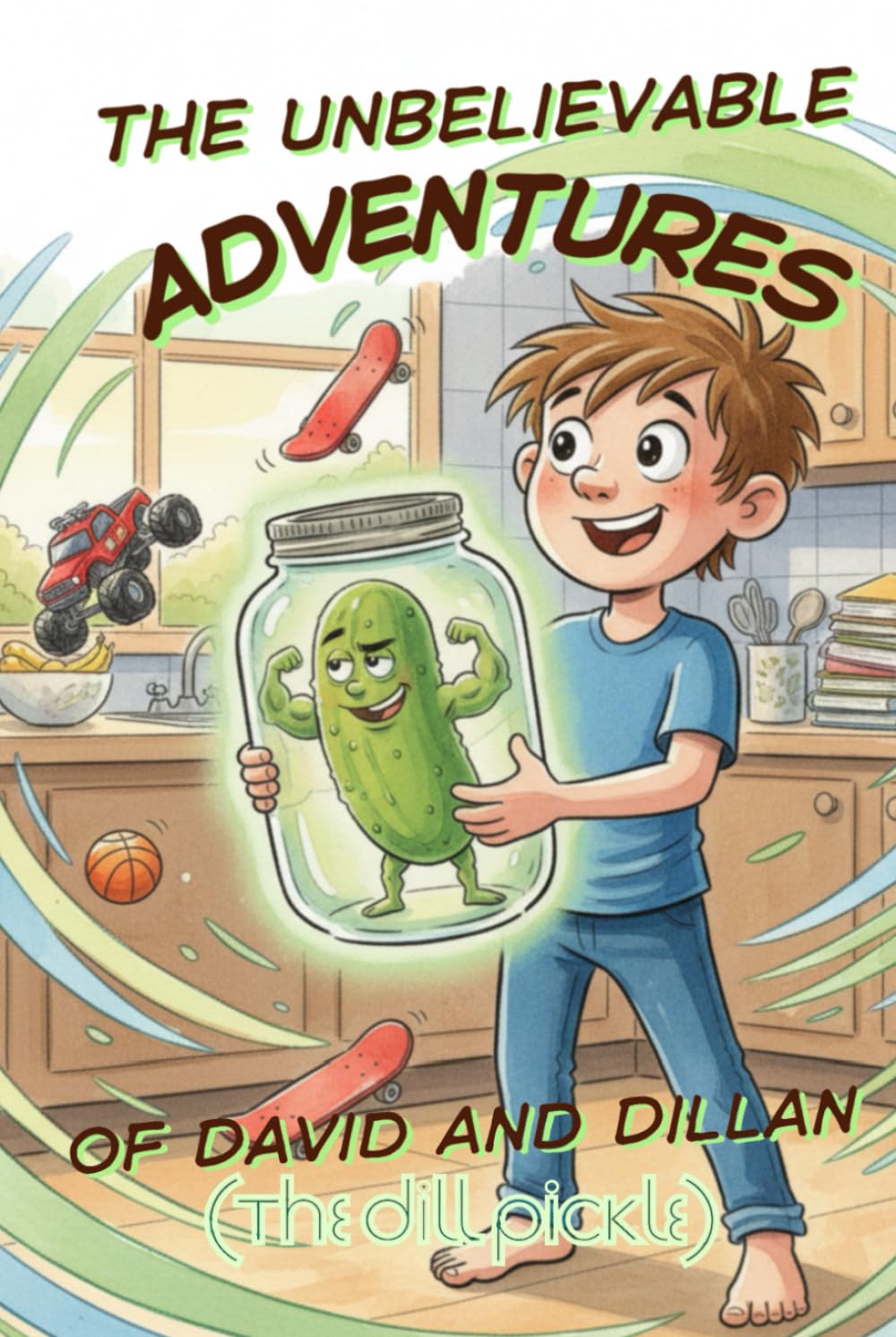 The Unbelievable Adventures of David and Dillan the Pickle: The Midnight Adventures of David and Dillan (A Middle Grade Story About Friendships, ... Grumpy Pickle) (The Pantry Pals Adventures)