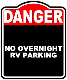 NO OVERNIGHT RV PARKING Danger Red Black Aluminum Composite Sign 15 x 18 inches