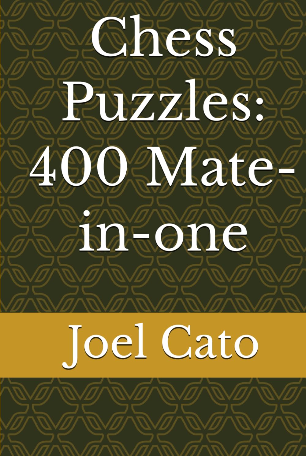 Chess Puzzles: 400 Mate-in-one
