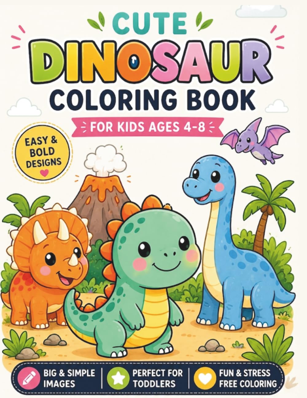 Kawaii Dino Coloring Book for Kids: Cute Dinosaur Coloring Pages for Girls & Boys Ages 4-8