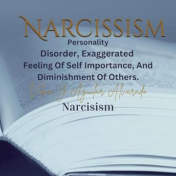 Narcissism Audiobook by Vilma Y. Aguilar Alvarado episode artwork