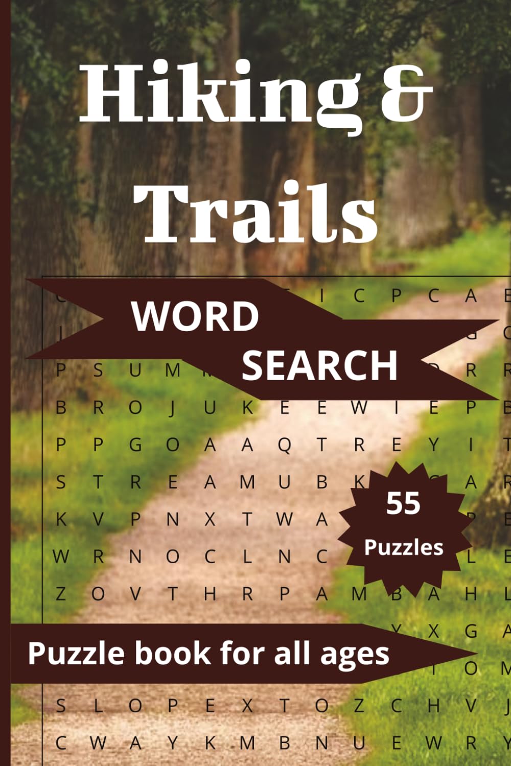 Hiking and Trails- Word search Puzzle book: Word Search with easy to read print about Hiking, Trails and more | 6X9 inches| 50+ Word search