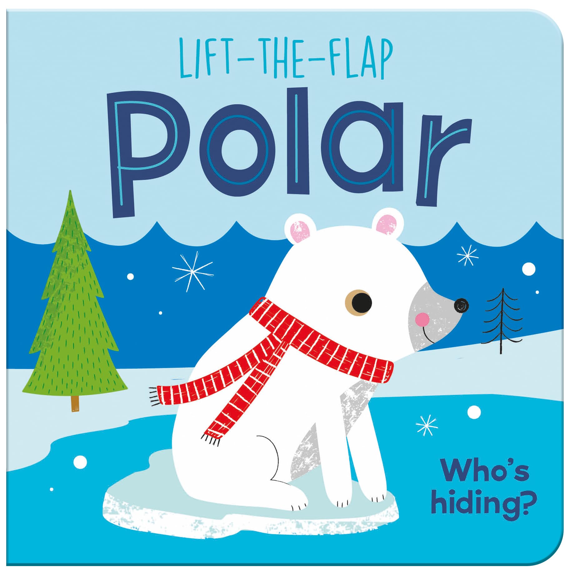 Lift-the-Flap Polar (Who's Hiding?)
