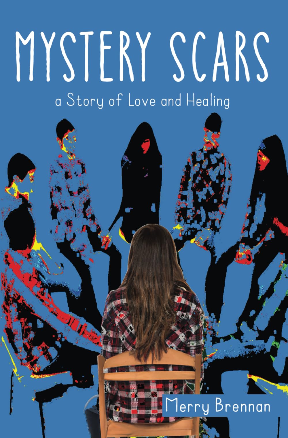 Mystery Scars: a Story of Love and Healing