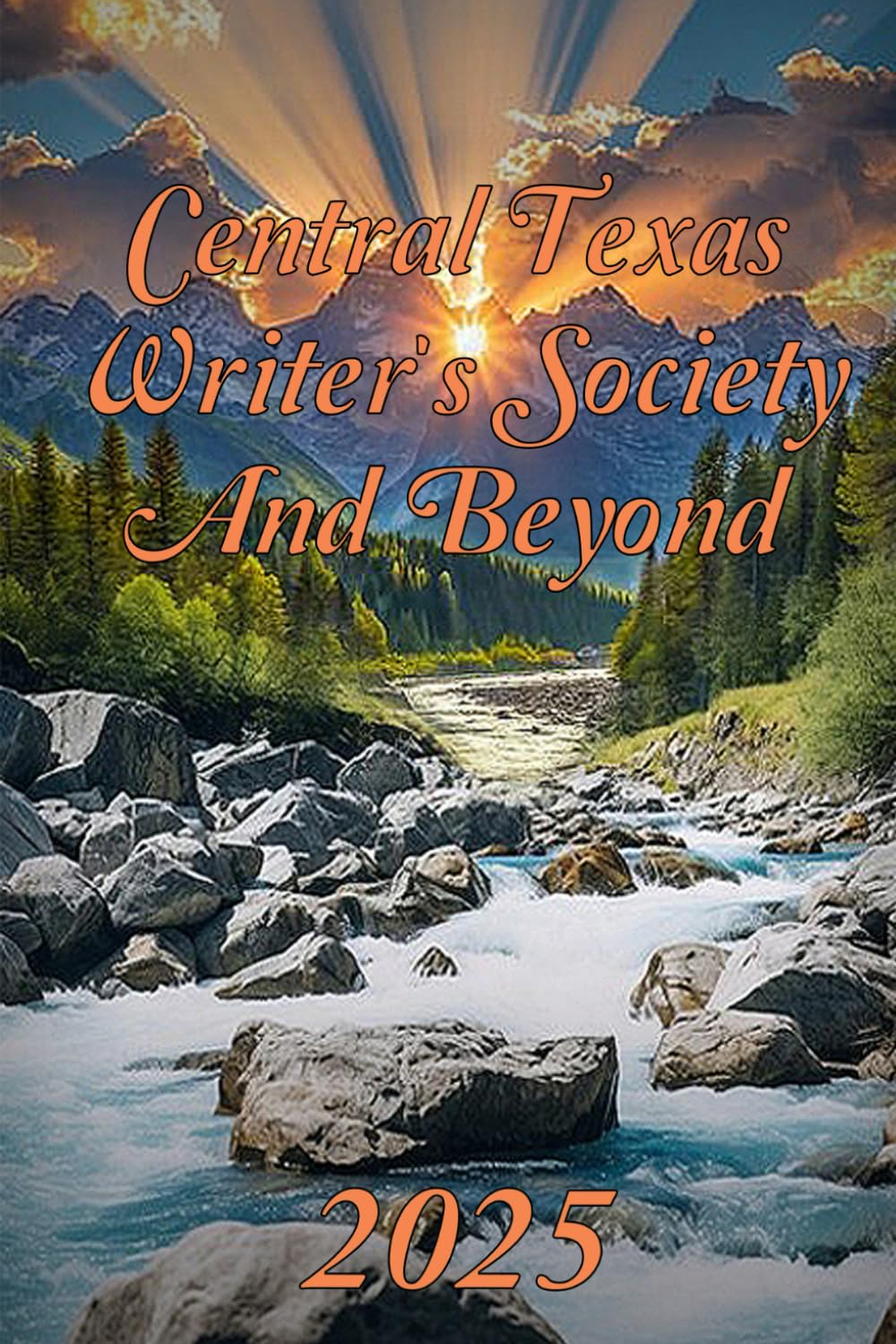 Central Texas Writer's Society and Beyond 2025 (Central Texas Writer's Society Anthologies)      Paperback – October 20, 2025