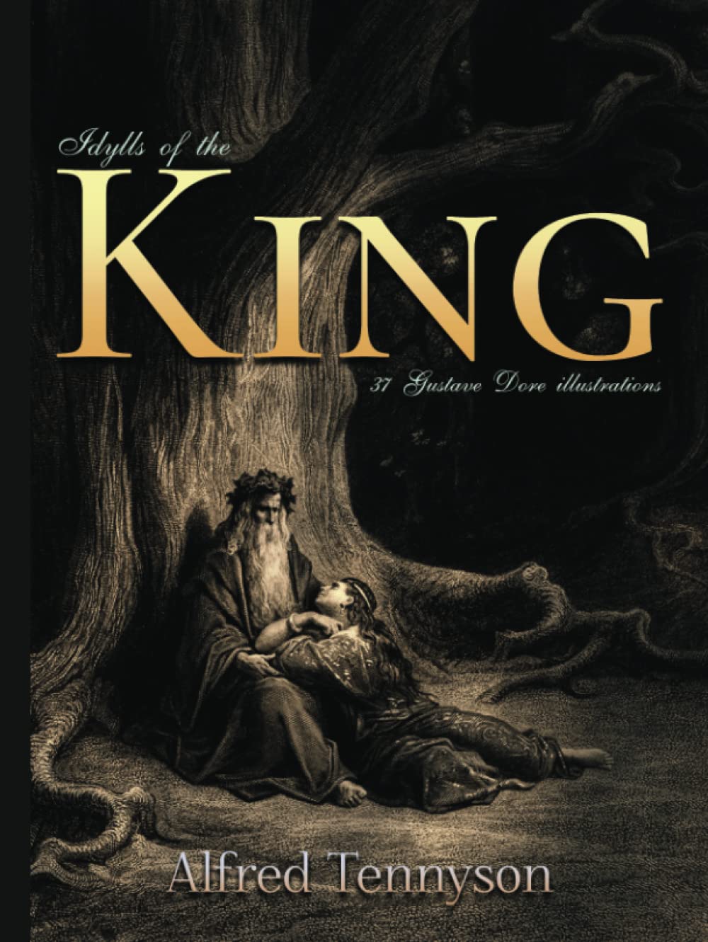 Gustave Dore Remastered: Idylls of the King: with 37 Gustave Dore Illustrations