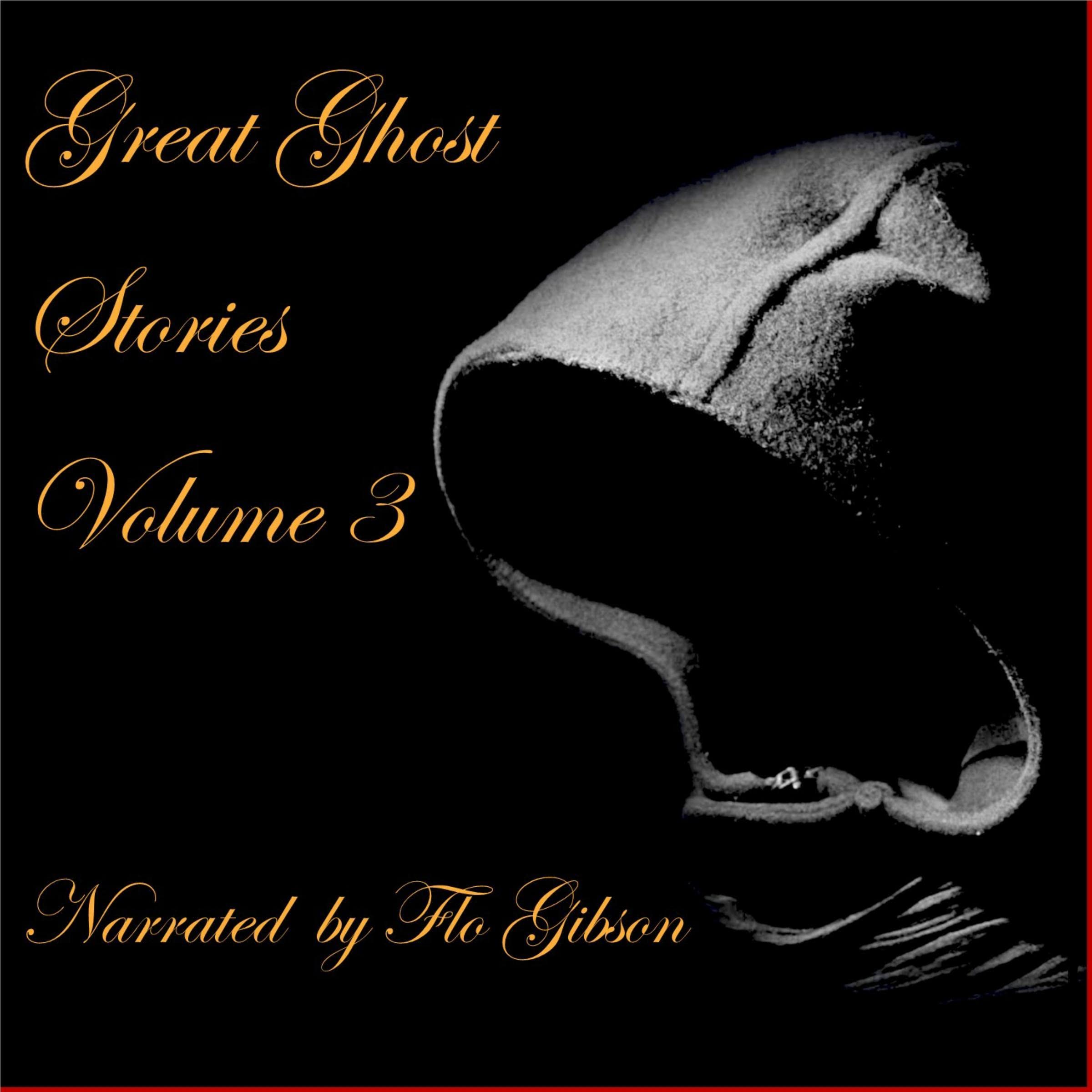 Great Ghost Stories, Volume 3