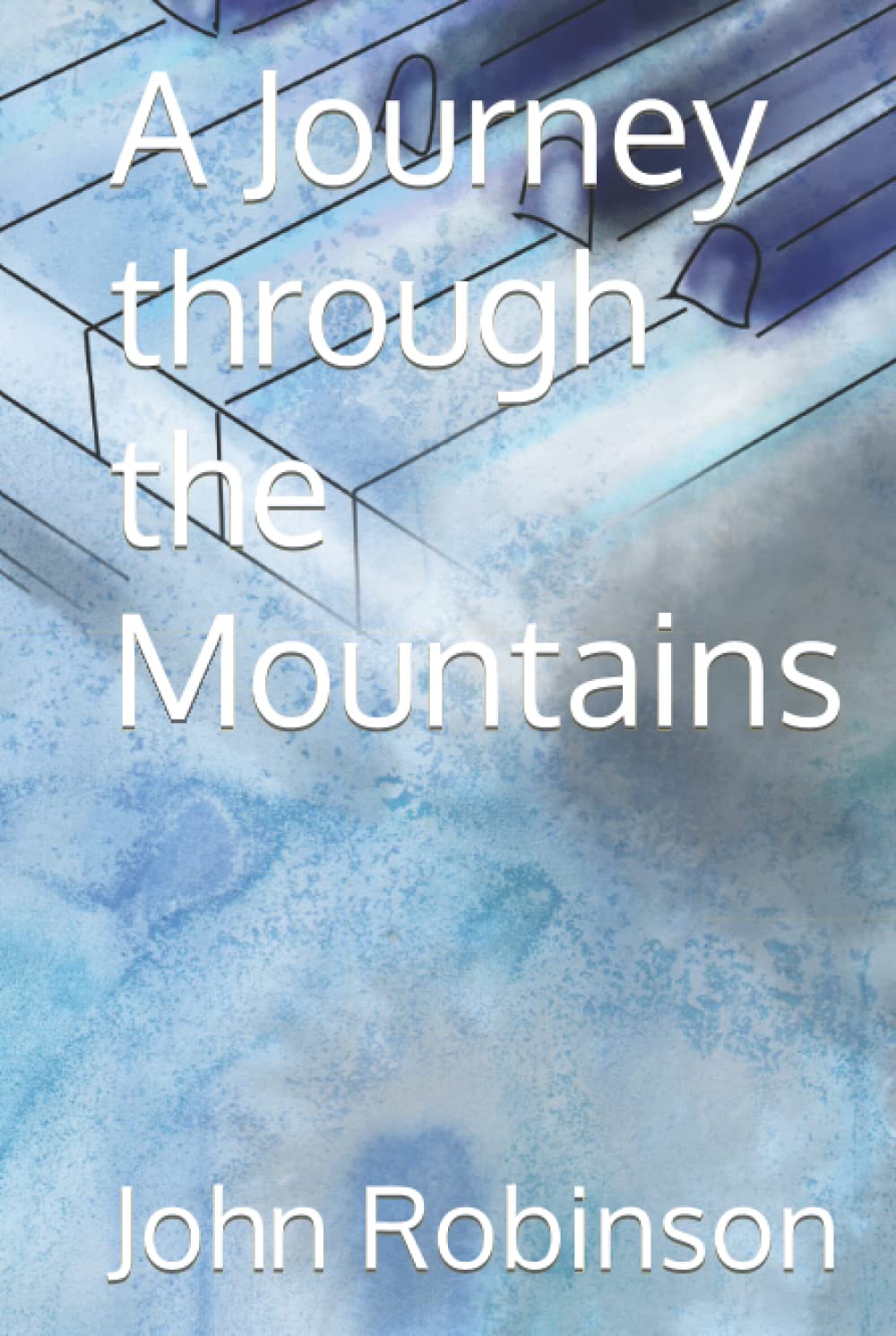 A Journey Through The Mountains