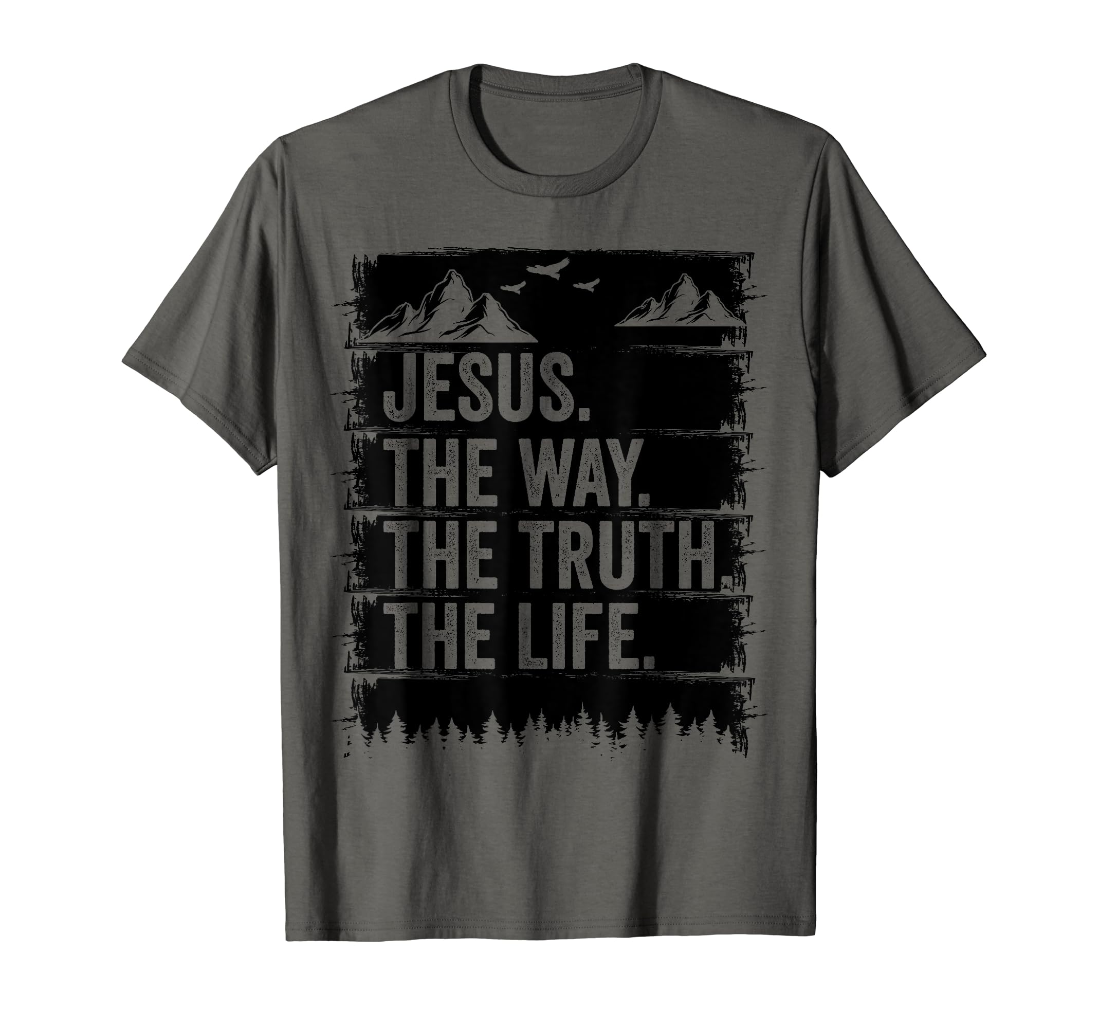 Jesus The Way The Truth Life Christ ShopJesus The Way Truth Life Bible Verse Christian Worship T-ShirtOEKO-TEX STANDARD 100