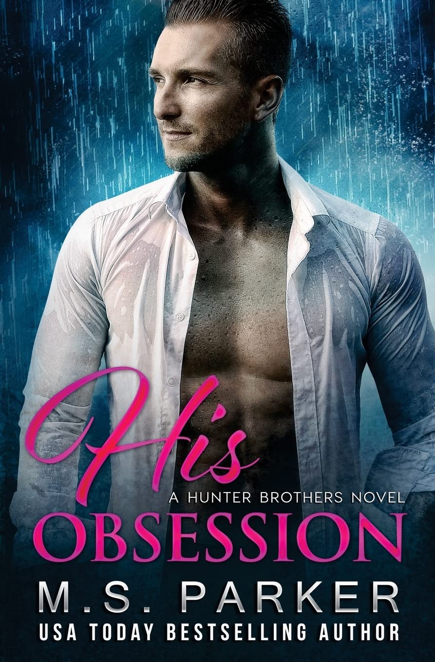 His Obsession: Volume 1 (The Hunter Brothers)