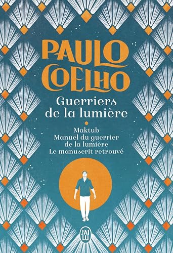 Guerriers de la lumière: Trilogie