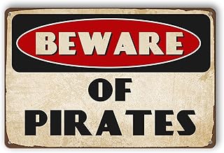 Vintage Metal Sign, Funny Gift Pirate Decorations -Funny Tin Sign for Pirate Theme Party, Bar, Bedroom, Bathroom, Home, Office, Garage, Man Cave, Wall Decor 8x12 Inch