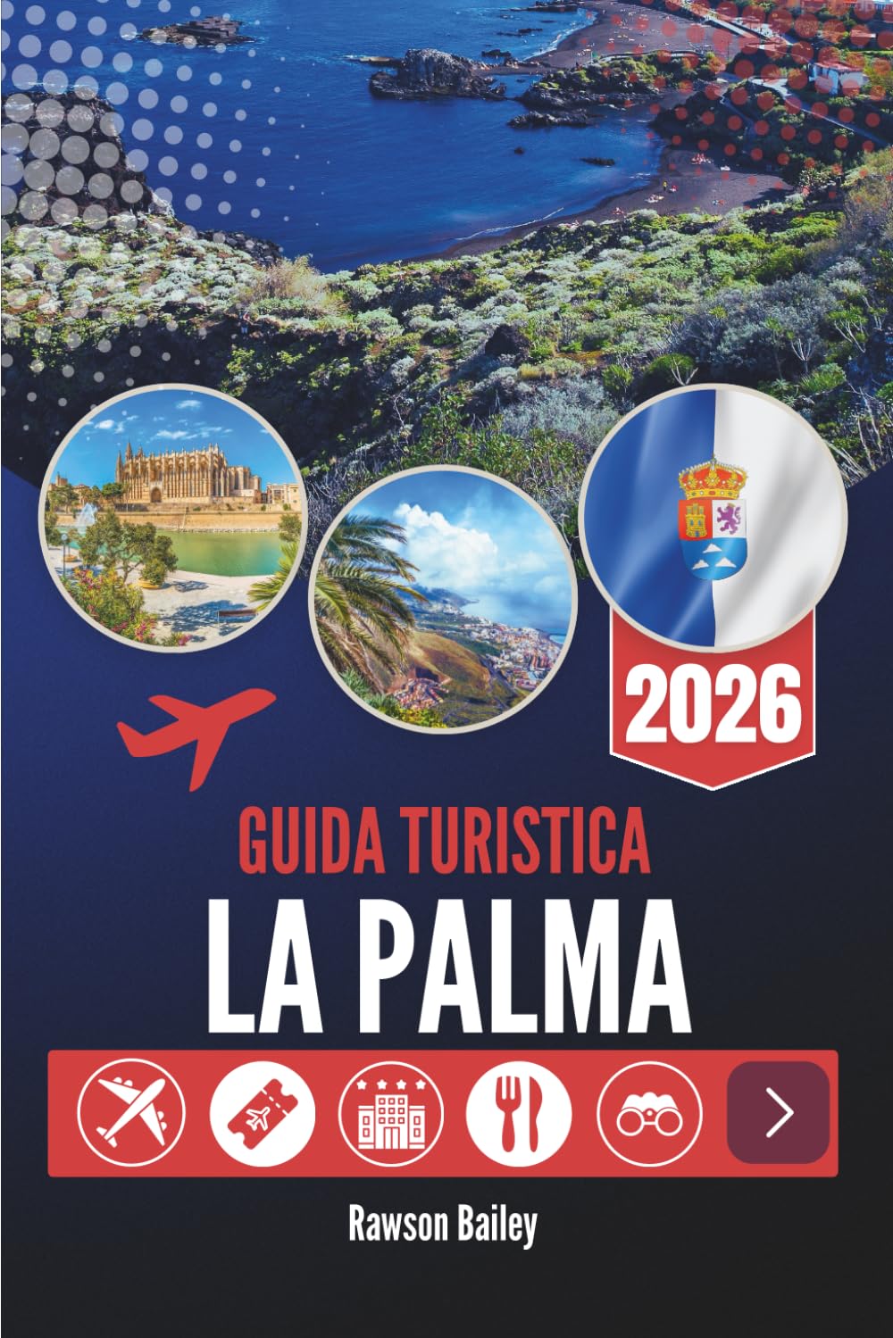 GUIDA TURISTICA LA PALMA 2026: Paesaggi vulcanici e cieli stellati