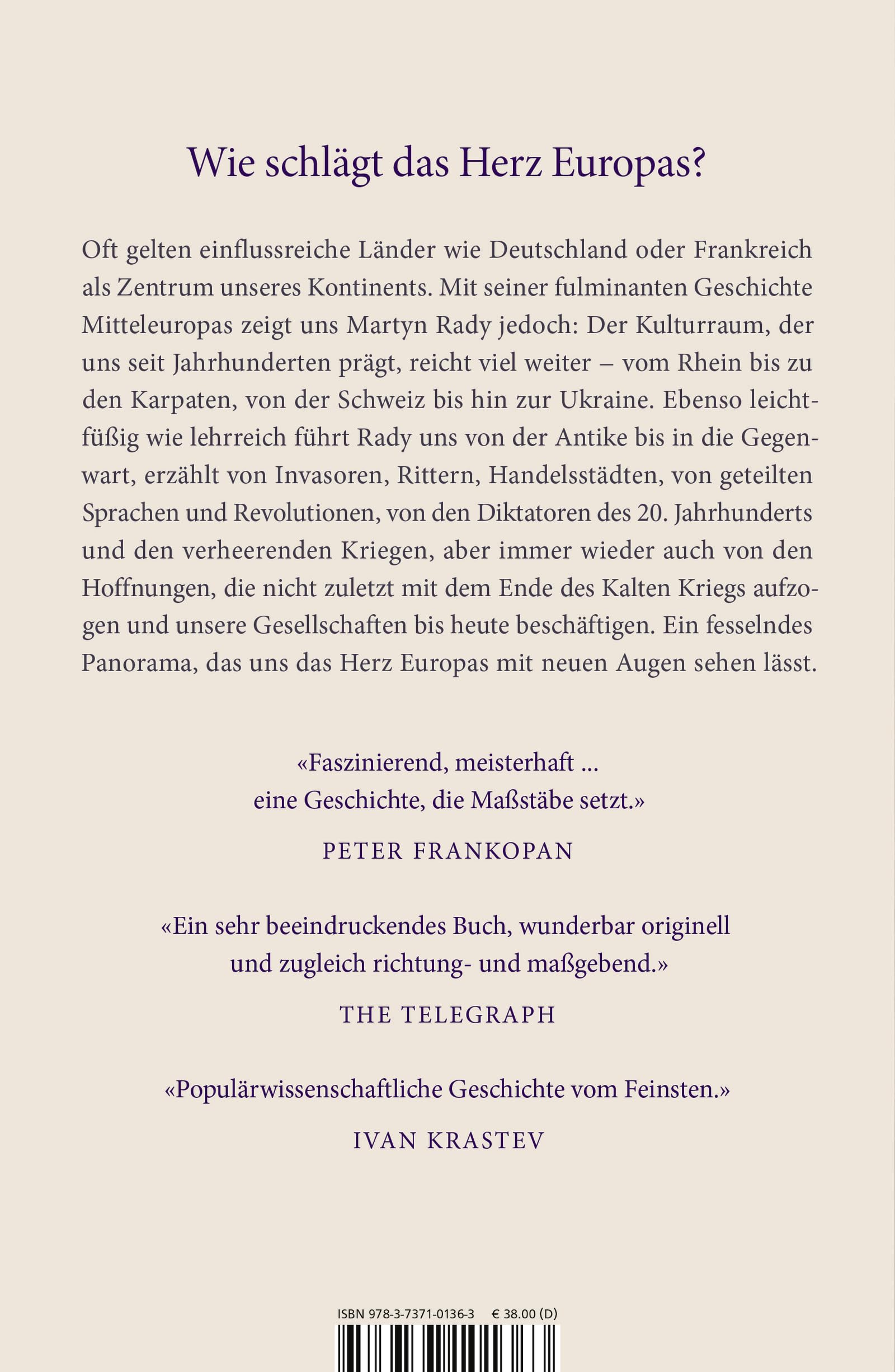 Vom Rhein bis zu den Karpaten: Eine neue Geschichte Mitteleuropas | "Faszinierend ... Eine Geschichte, die Maßstäbe setzt." Peter Frankopan