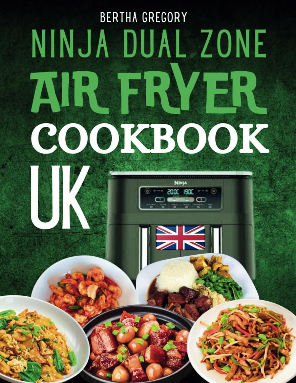 NINJA DUAL ZONE AIR FRYER COOKBOOK Quick & Easy Healthy Recipes For Busy People With Expert