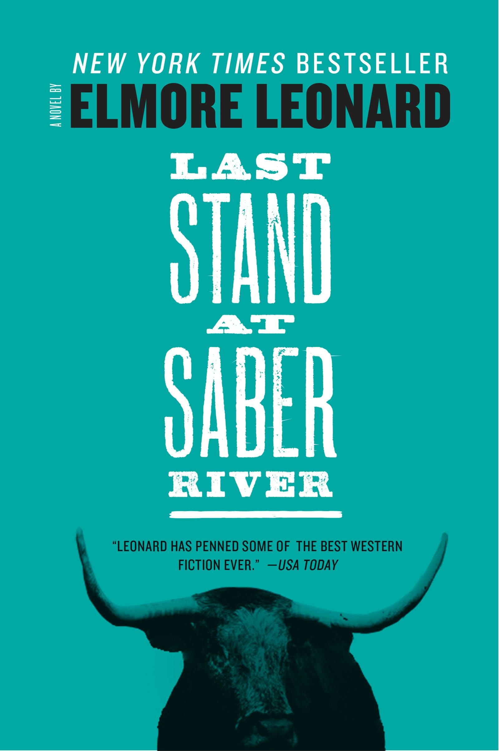 Last Stand at Saber River: A Post-Civil War Western Novel of a Confederate Veteran Fighting for Justice and Home