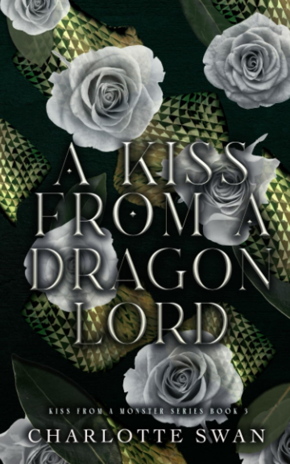 A Kiss From a Dragon Lord (Kiss From a Monster Series)