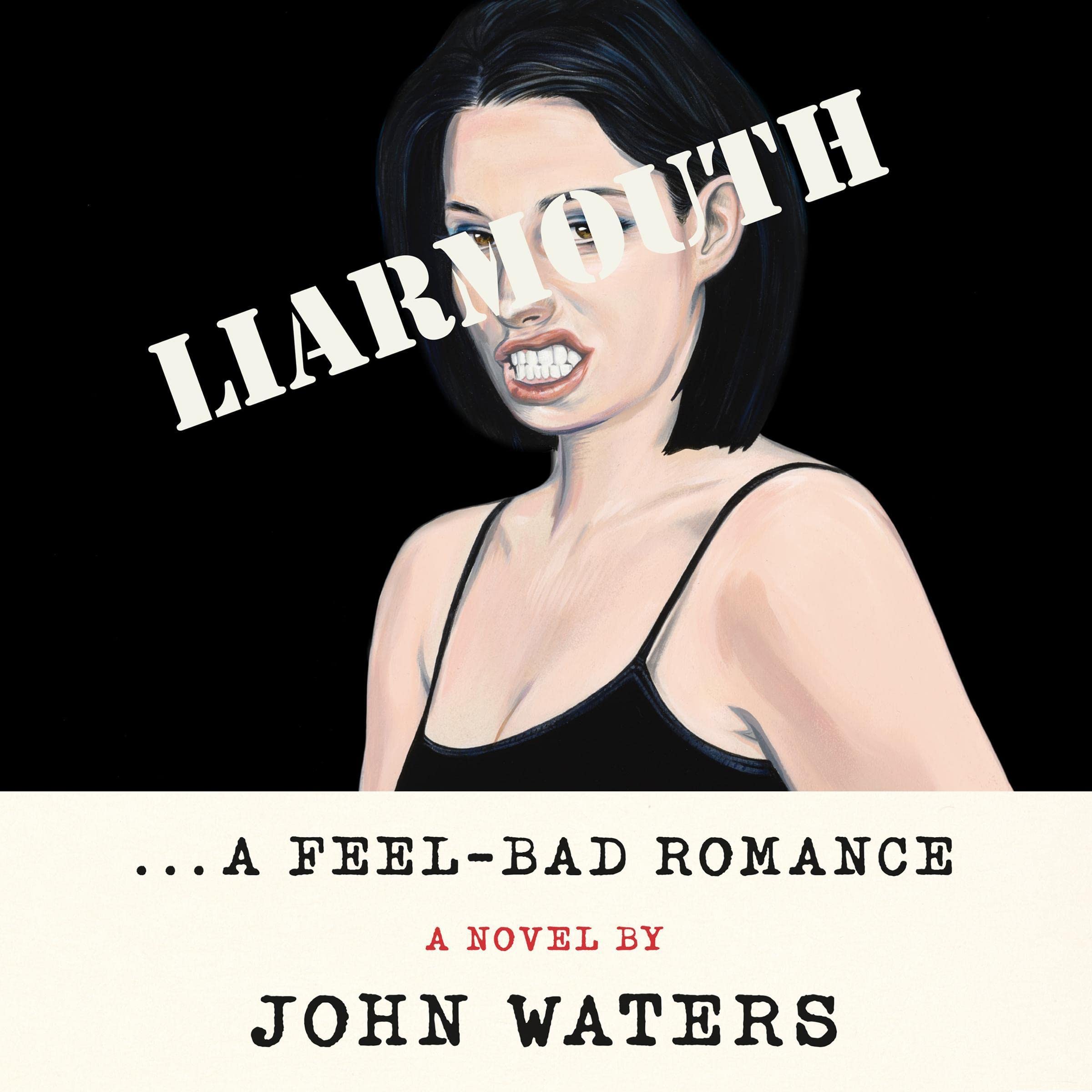Cover art for Liarmouth: A Feel-Bad Romance