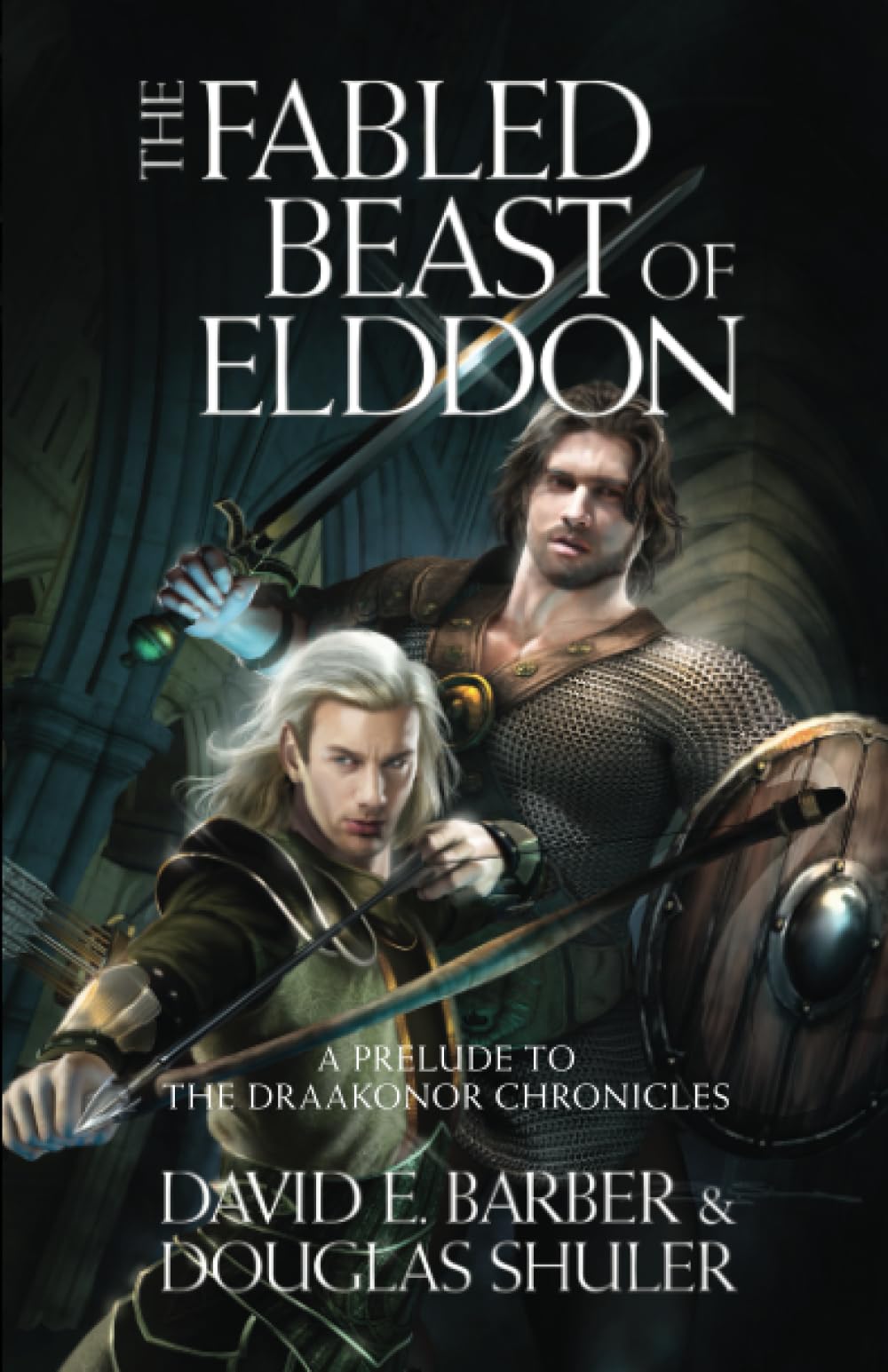 The Fabled Beast of Elddon (The Draakonor Chronicles)