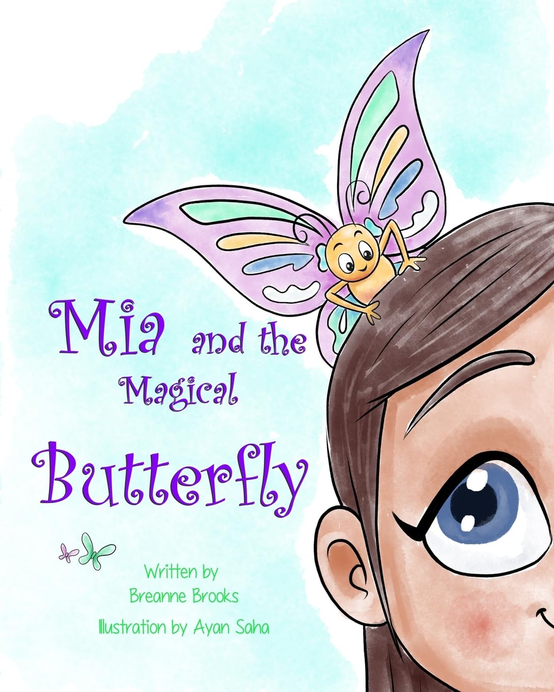 Mia and the Magical Butterfly (Mia Series)