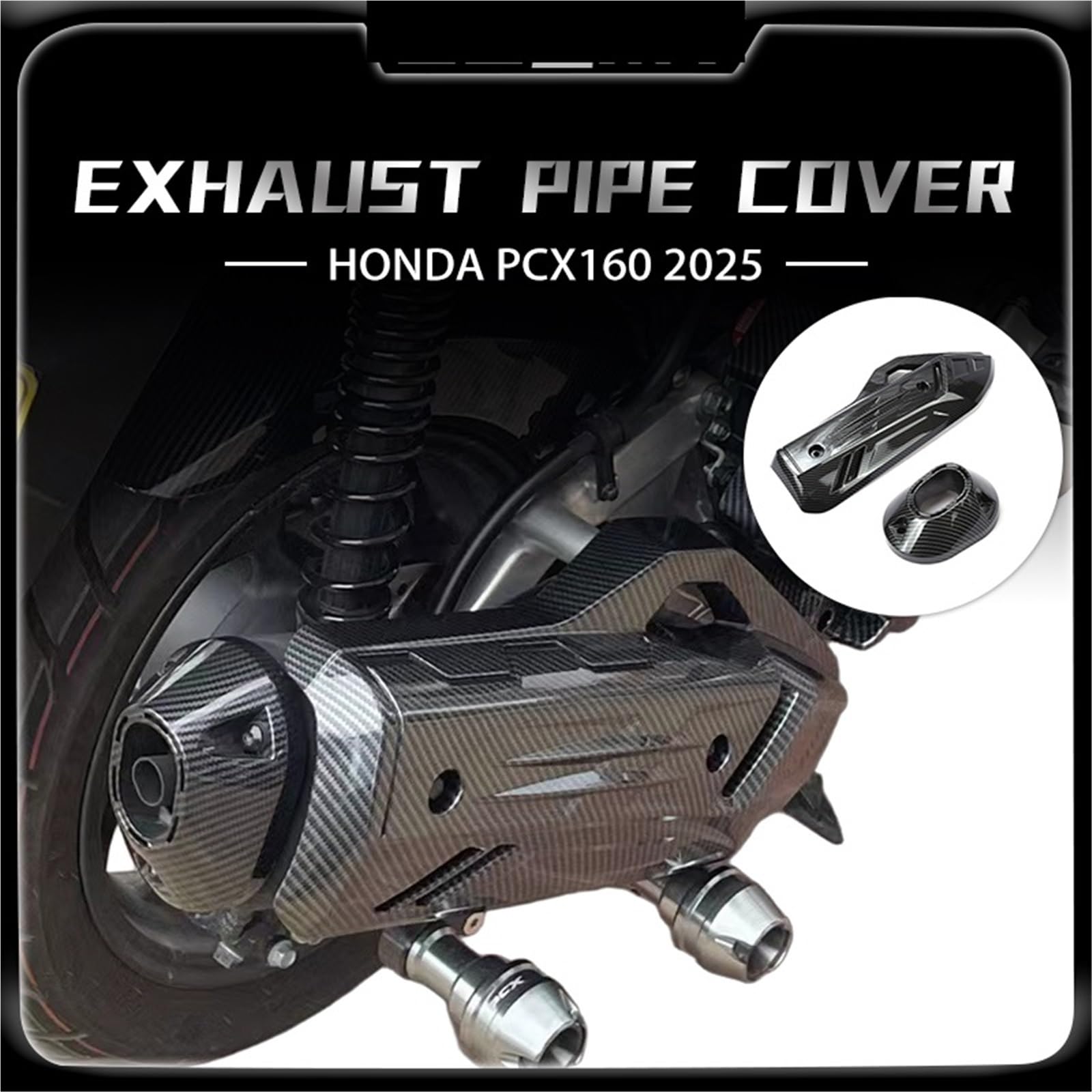 Protector de Escape Cubierta Protectora para Tubo de Escape de Motocicleta Honda PCX160 PCX 160 2025, Accesorios para Cubierta Trasera. Deflectores de Calor para Escape(Exhaust Hood)
