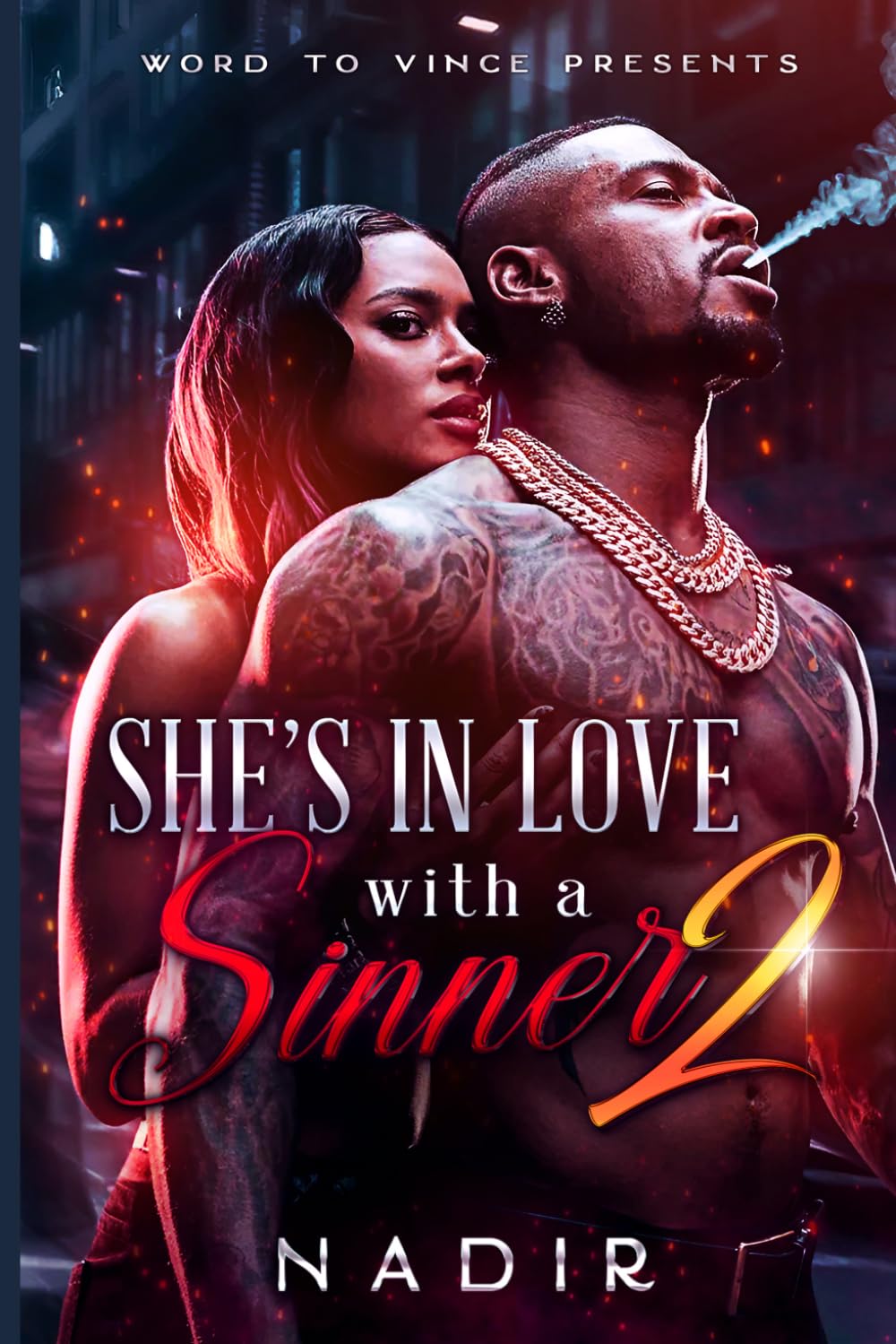 She's in Love with a Sinner 2 (Loving a Sinner Series)