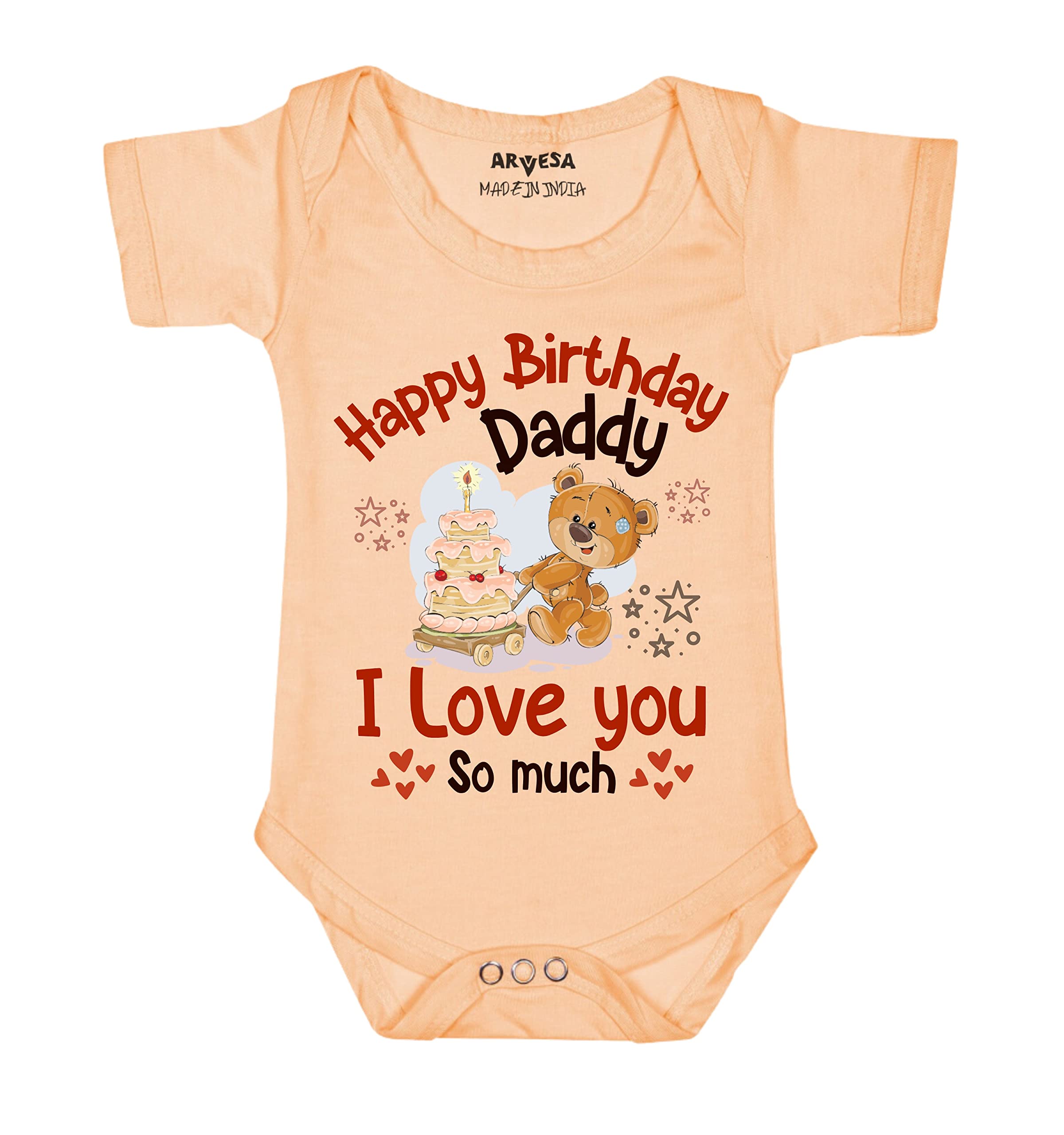 ARVESAHappy Birthday Daddy. I Love You So Much. Romper R-1305, Celebrating bond with Happy Birthday Daddy Baby T shirt