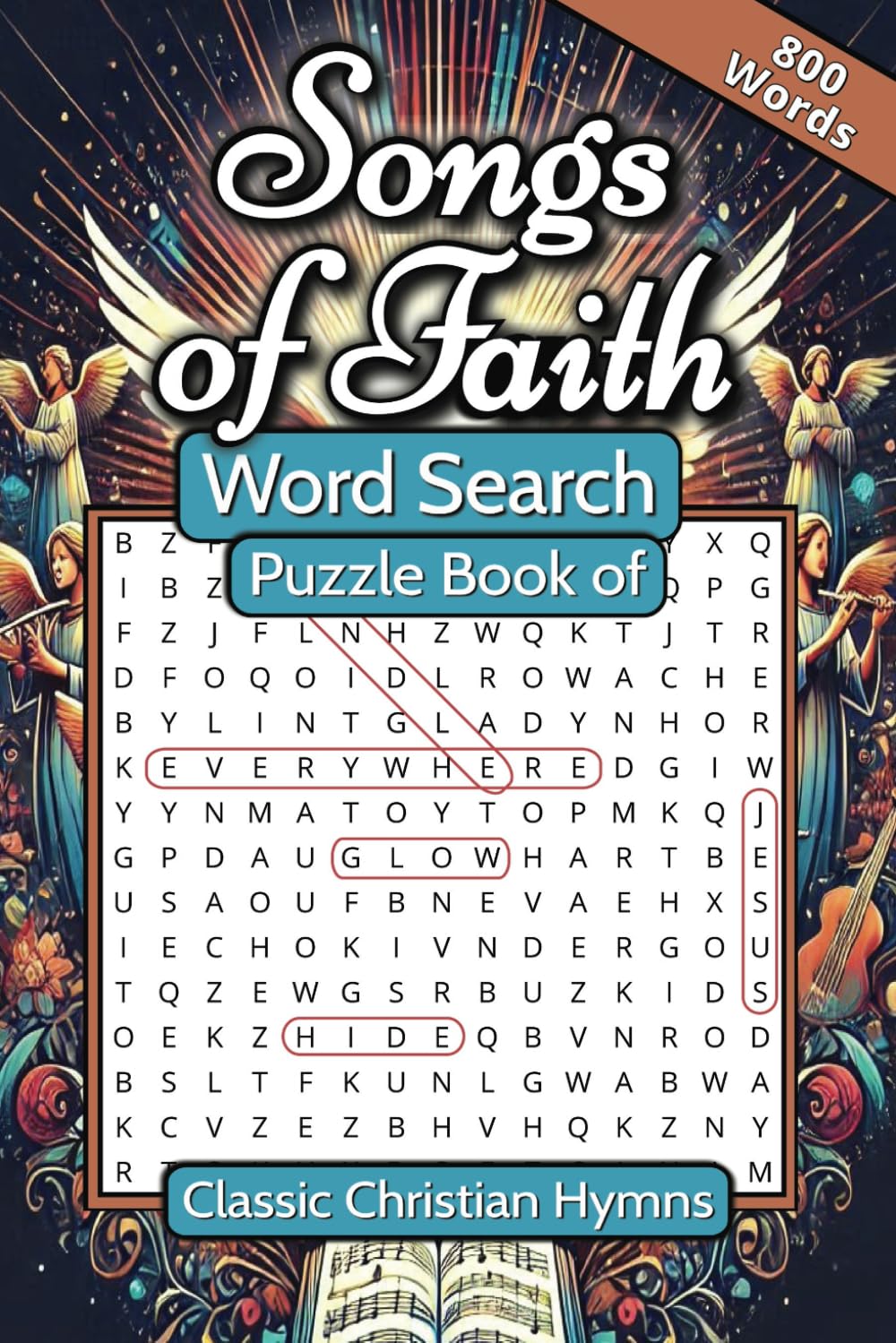 Songs of Faith: Large Print Word Search Puzzle Book of Christian Hymns for Adults and Seniors that Cherish Beloved Bible Songs.