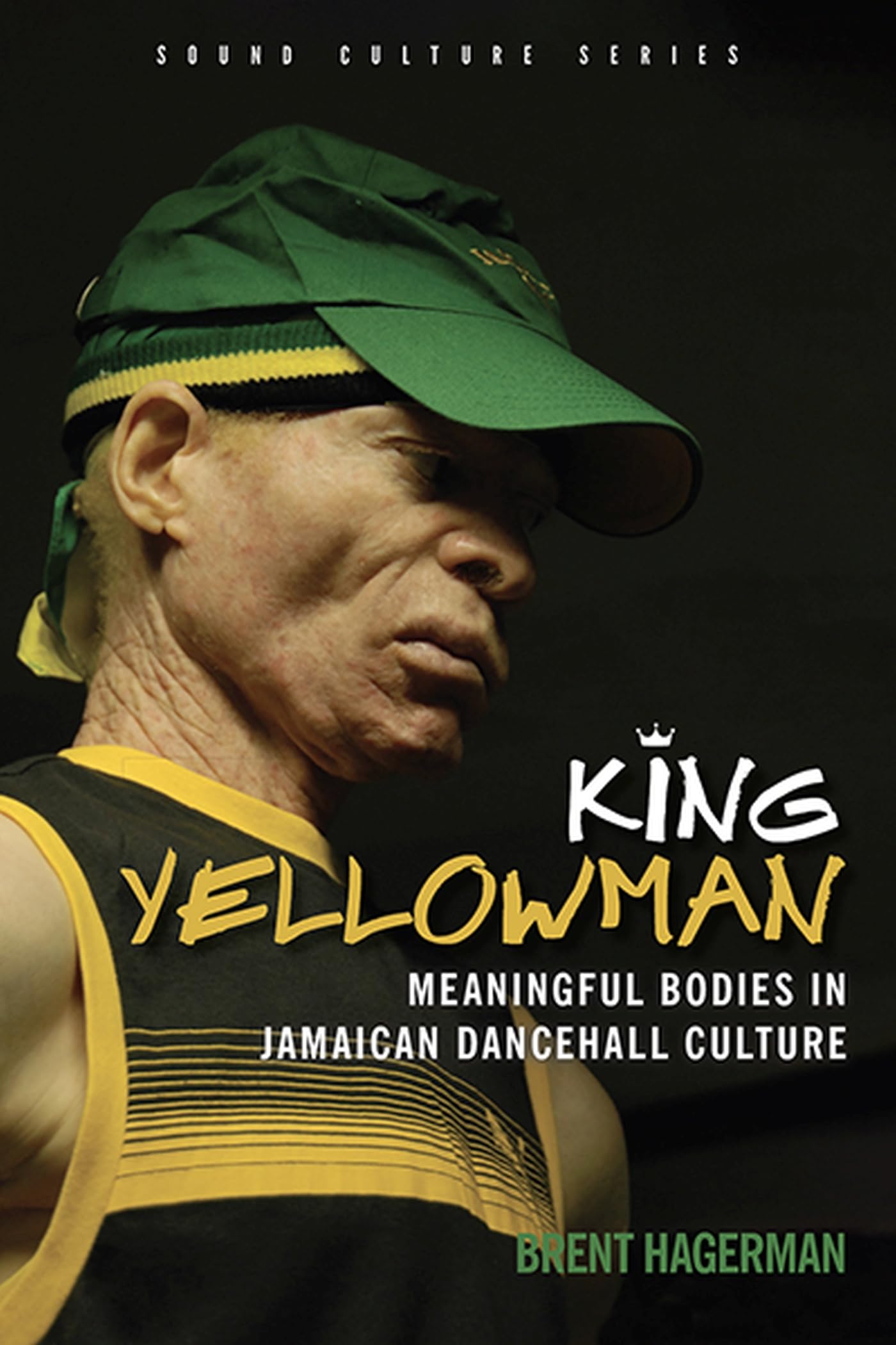King Yellowman et la culture dancehall jamaïcaine édition universitaire