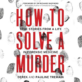 How to Solve a Murder Audiobook by Derek Tremain episode artwork