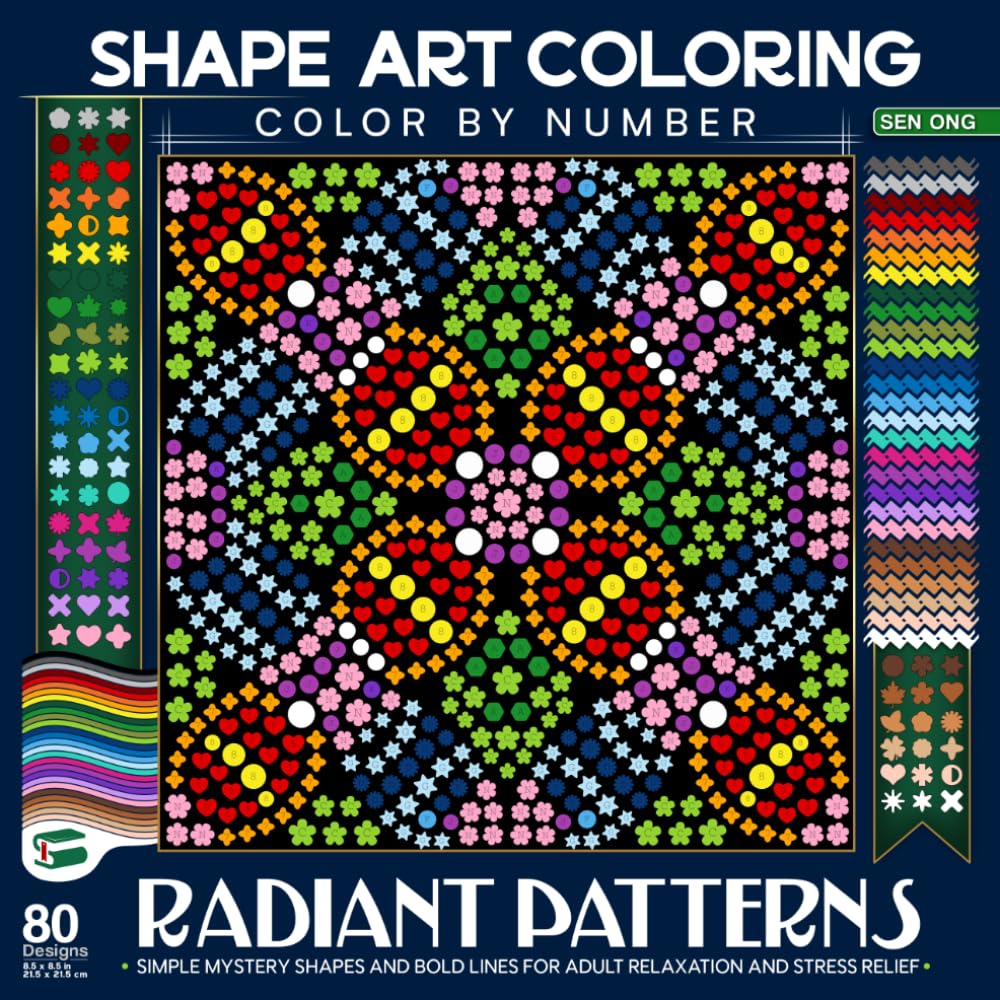 Radiant Patterns Shape Art Coloring Color by Number: Simple Mystery Shapes and Bold Lines for Adult Relaxation and Stress Relief