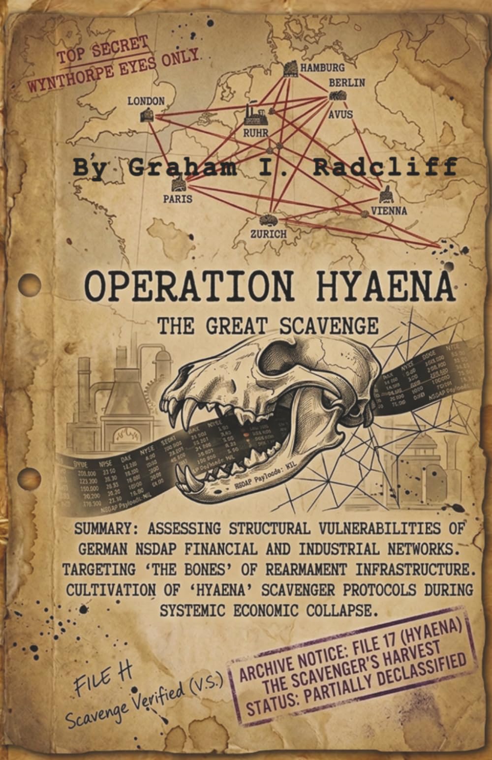 Operation Hyaena: A Wynthorpe Protocol Thriller: Clinical Espionage in the 1929 Abyss (Book 3)