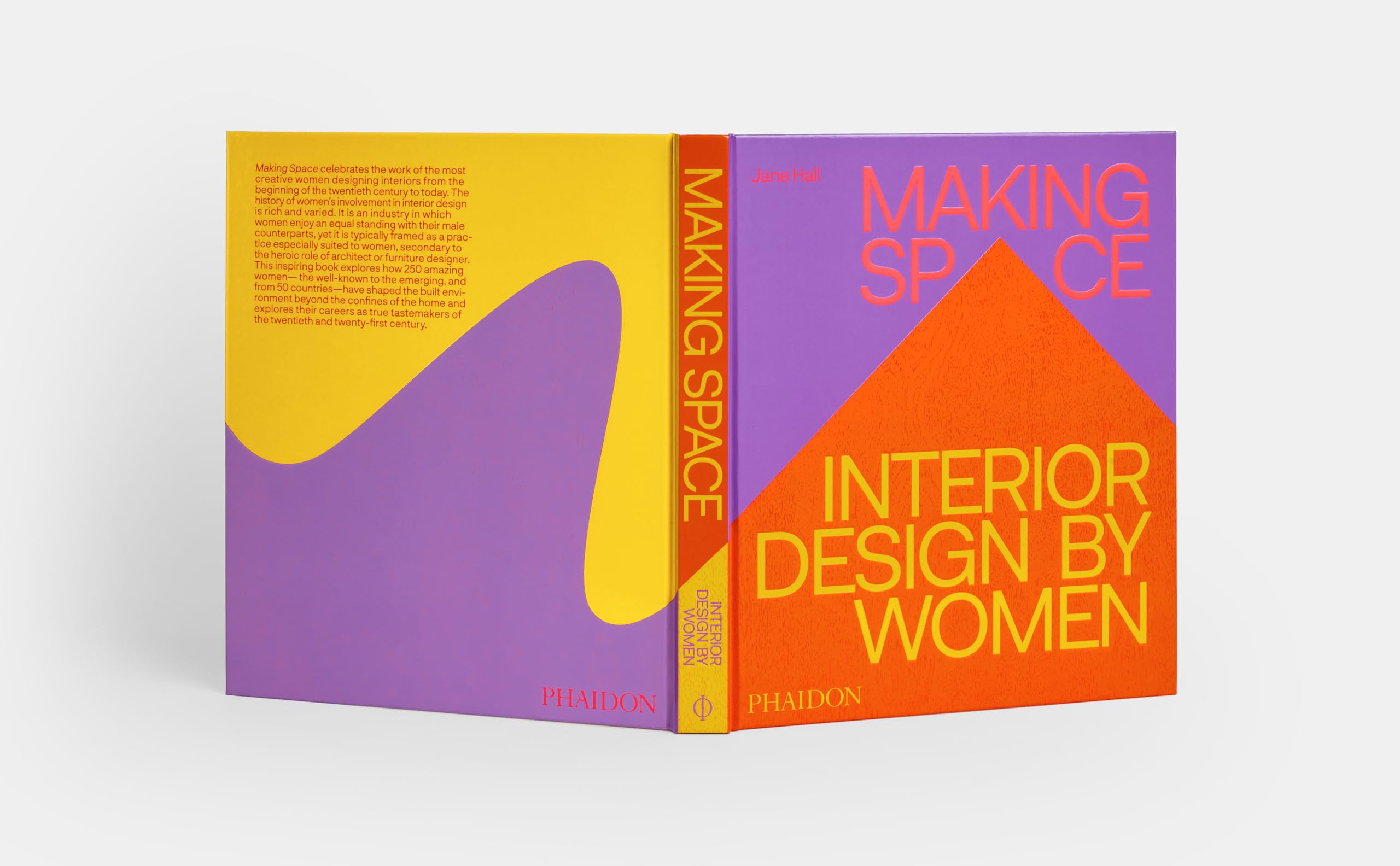 Making Space: Interiors Designed by Women
