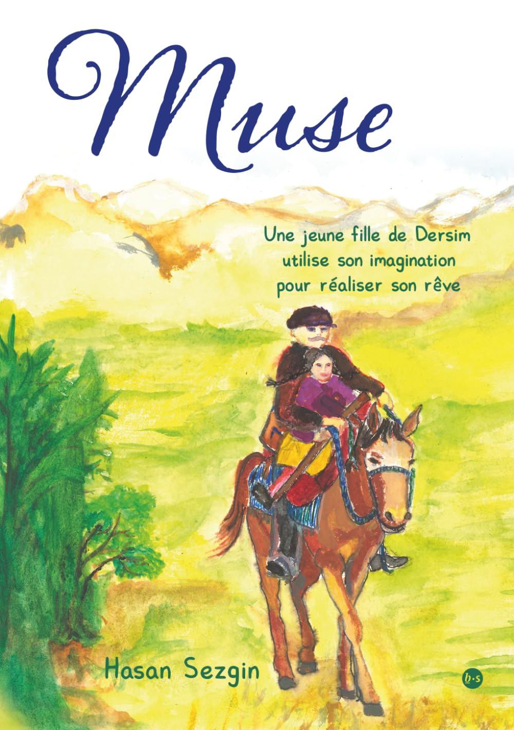 Muse: Une jeune fille de Dersim utilise son imagination pour réaliser son rêve