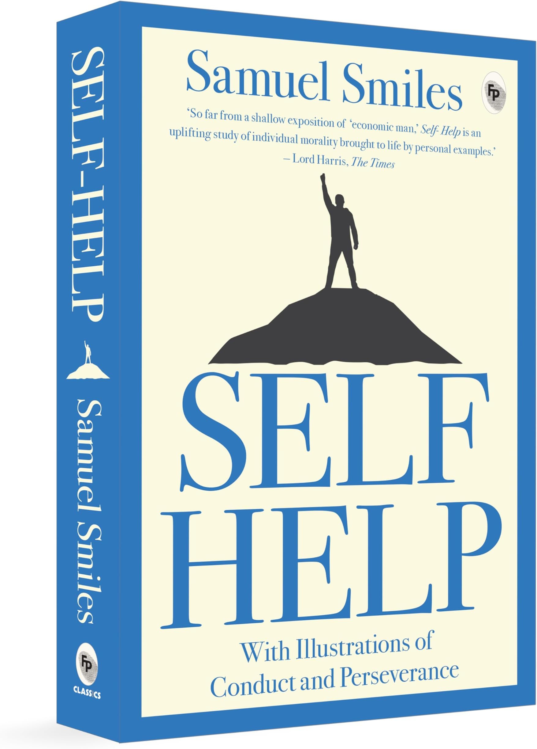 - Self-Help: With Illustrations of Conduct and Perseverance