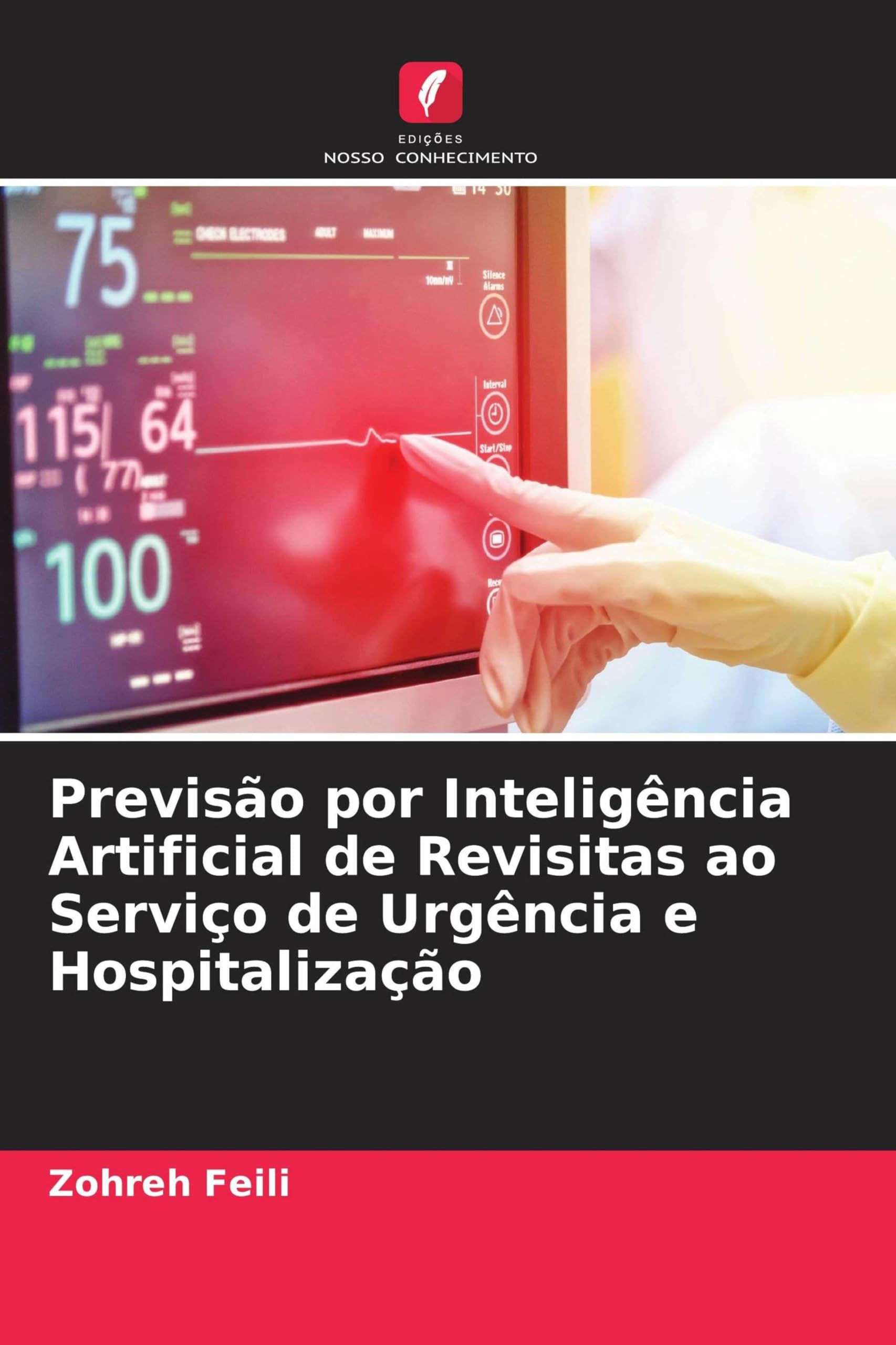Previsão por Inteligência Artificial de Revisitas ao Serviço de Urgência e Hospitalização