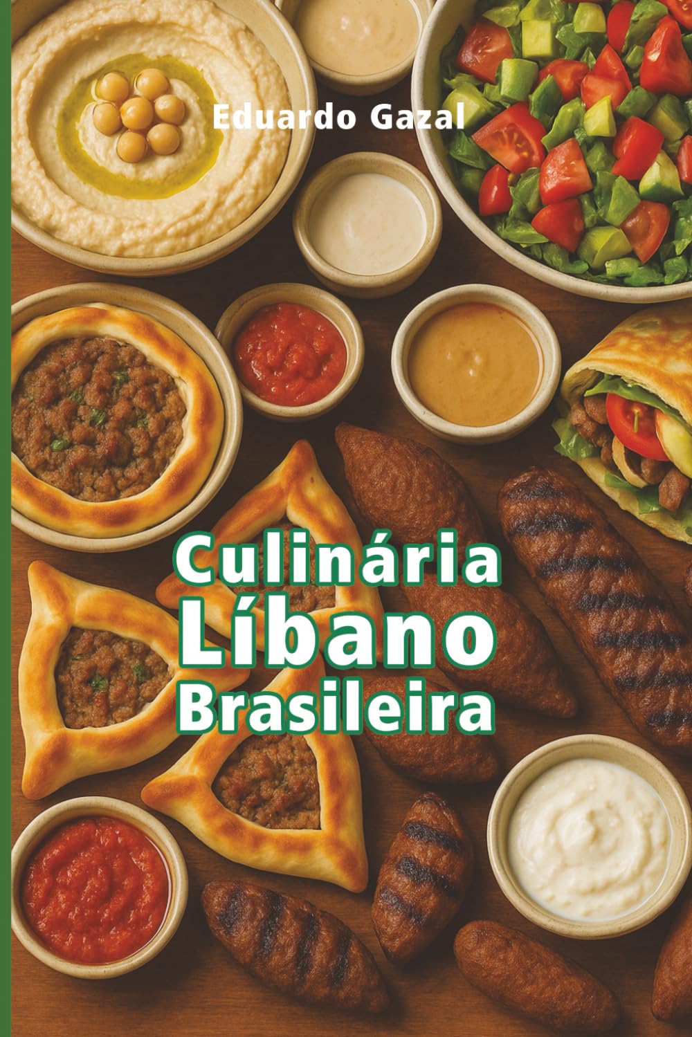 Gastronomia Líbano Brasileira: Receitas tradicionais de família