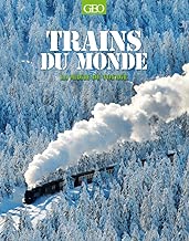 Download Trains du monde - La magie du voyage PDF