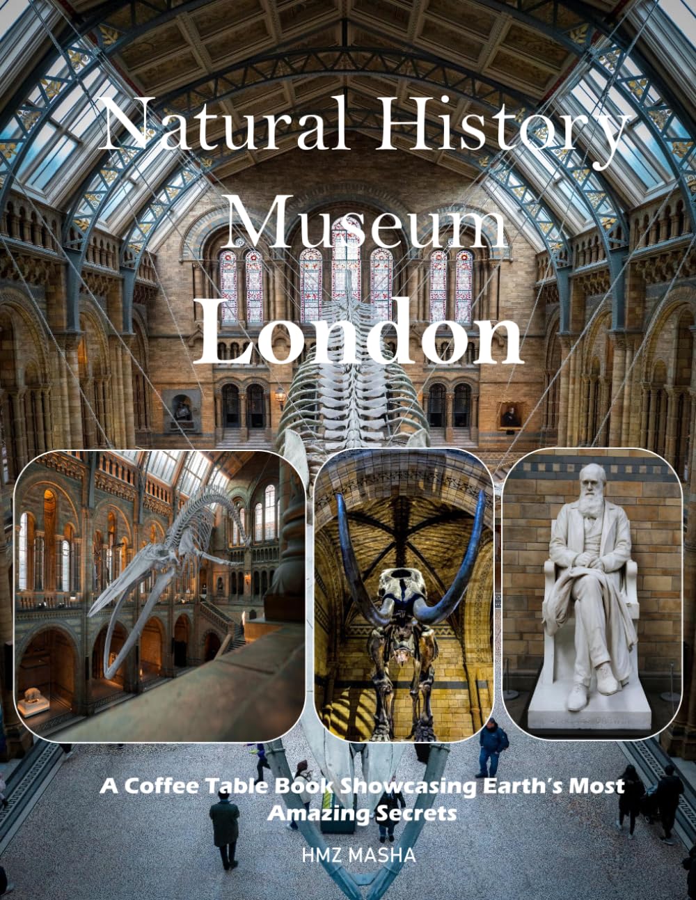 Natural History Museum (London): A Stunning Visual Journey Through One of the World's Greatest Museums – Breathtaking Photography for Seniors, Alzheimer's Sufferers, and History Lovers.