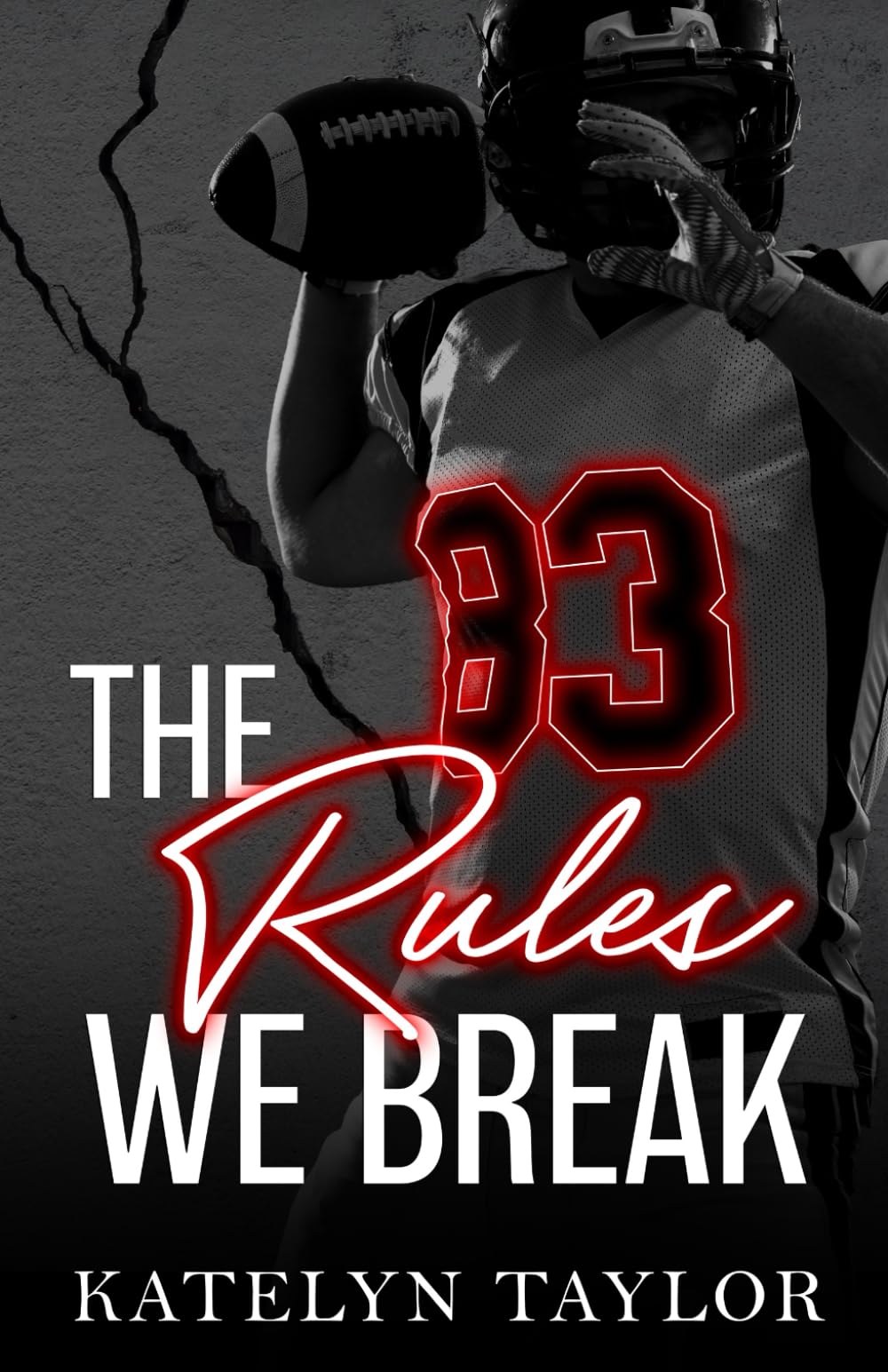 The Rules We Break (The Alphaletes)