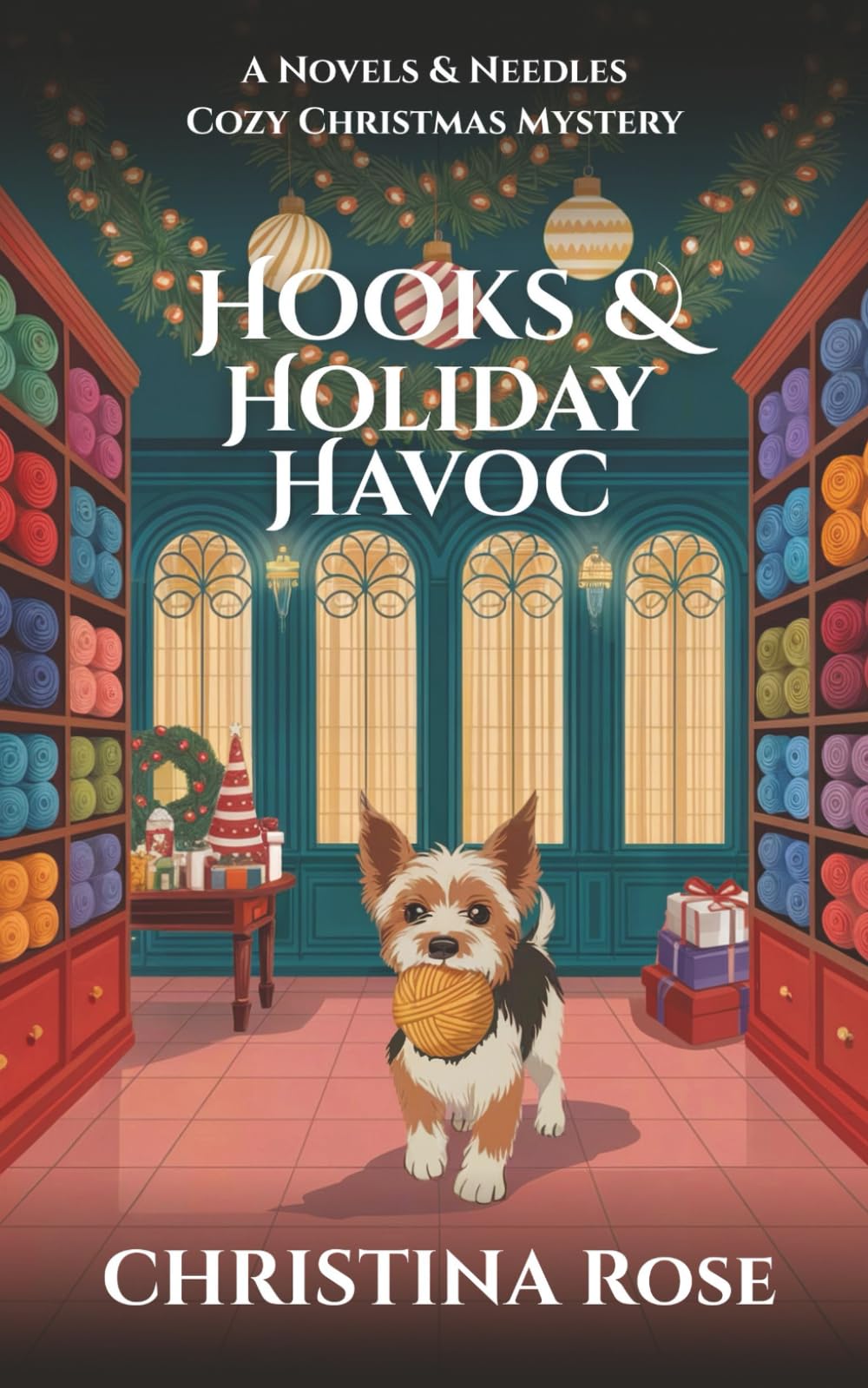 Hooks & Holiday Havoc: A Novels & Needles Cozy Christmas Mystery - Short Story