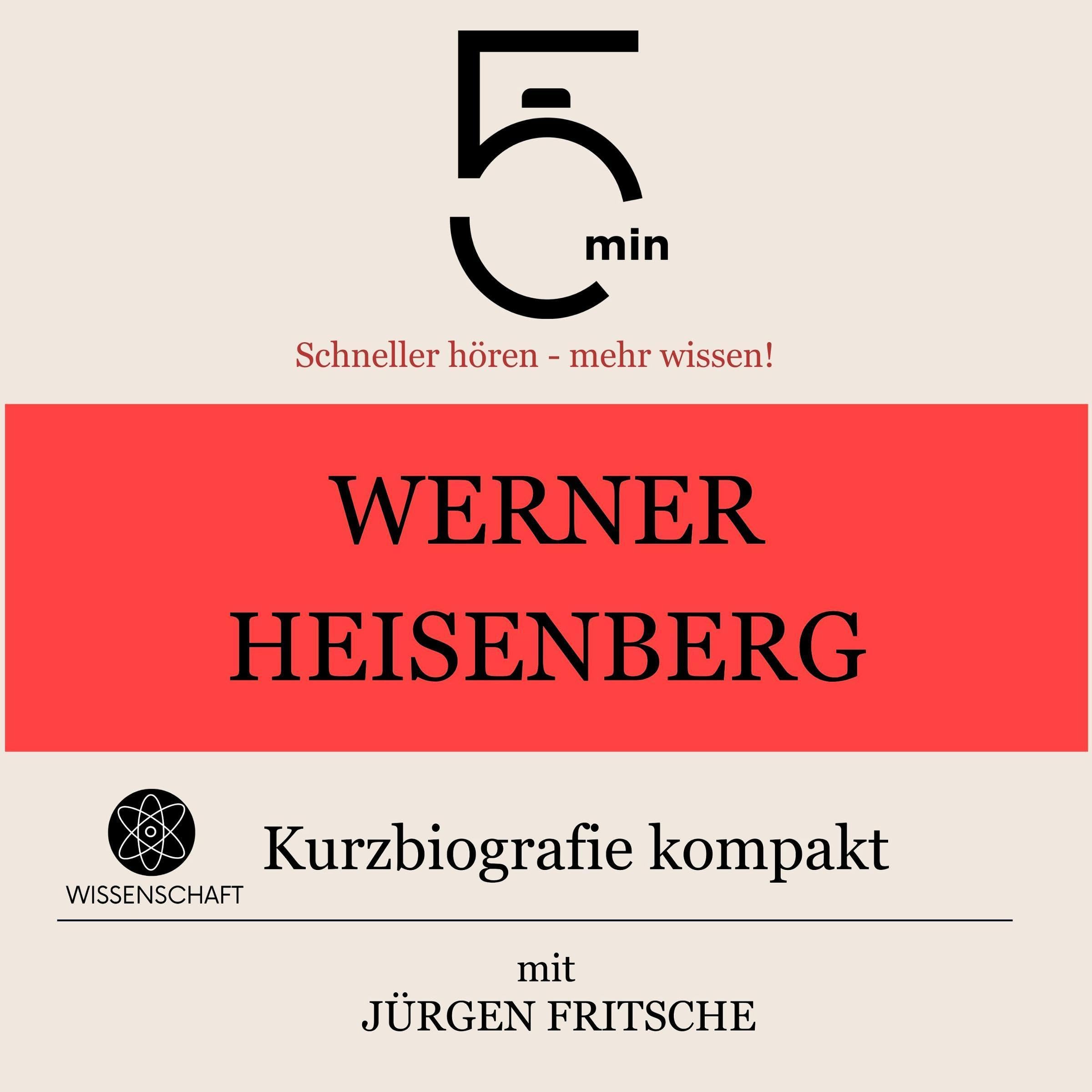 Cover art for Werner Heisenberg - Kurzbiografie kompakt