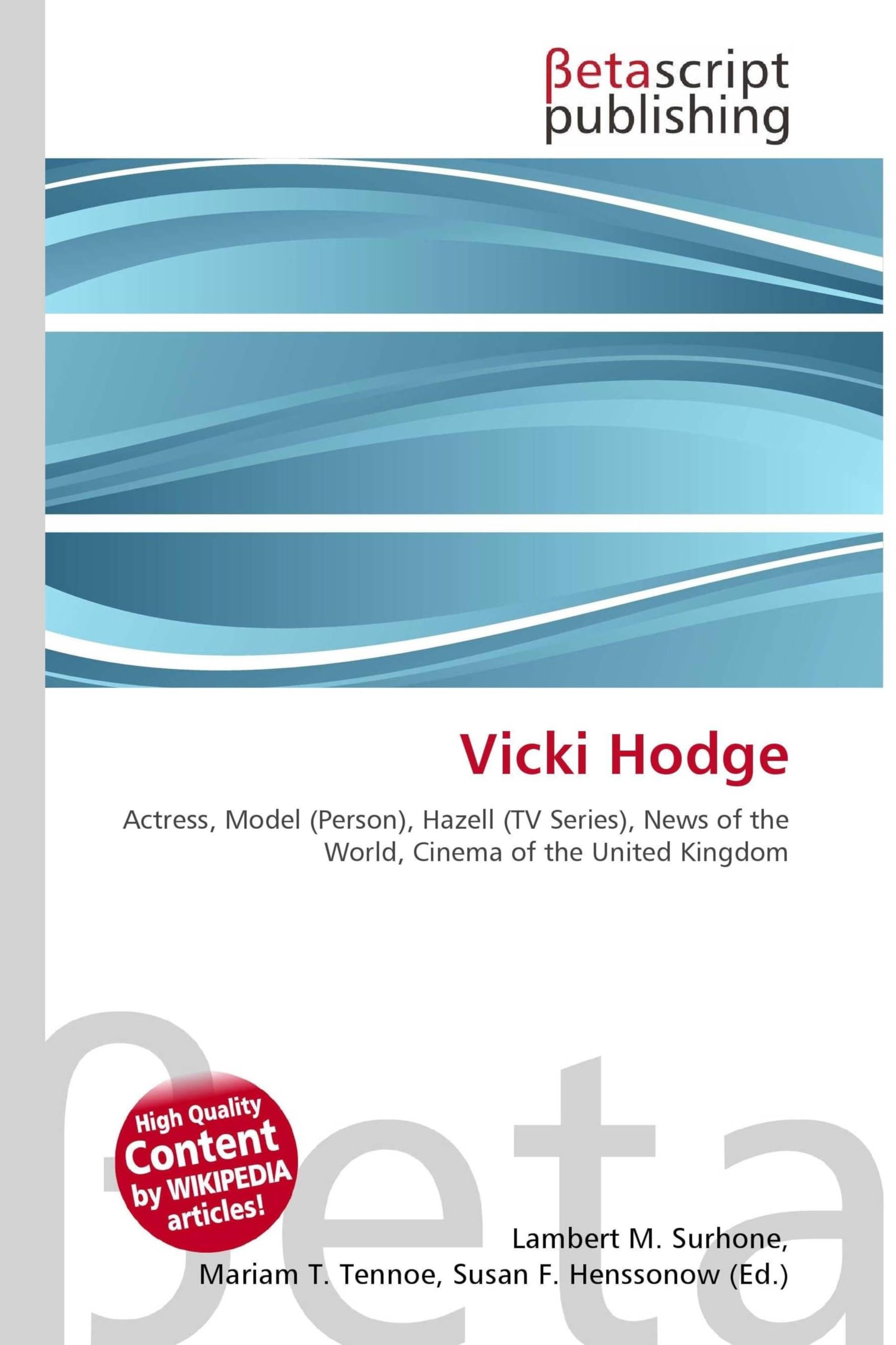 Vicki Hodge: Actress, Model (Person), Hazell (TV Series), News of the World, Cinema of the United Kingdom