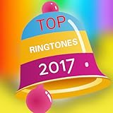 New 🔔 Ringtones 🎼 2017 🎵 📱🎼🎶